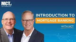 Intro to Mortgage Banking