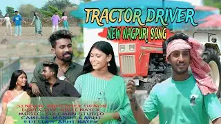 Tractor Driver Nagpuri song(Singer Abhishek Oraon)