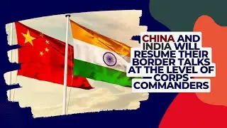 China and India will resume their meaningless border talks at the level of corps commanders