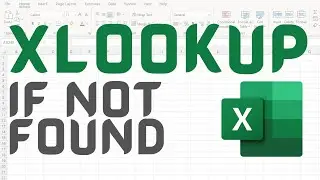 How to use the XLOOKUP with If Not Found in Excel &ndash; 1 Minute Tutorial