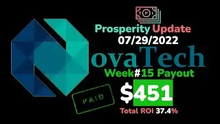 Week#15 Prosperity Update: 7/29/22 (NovaTech)