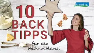 10 Backtipps von Stina Spiegelberg | Reformhaus&reg;