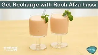 Healthy & Instant energy drink | RoohAfza Lassi  |  30 Recipes for 30 Days | Recipe 10
