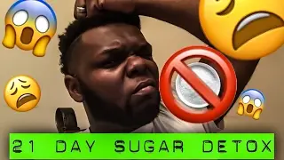21 DAY SUGAR DETOX - WEEK 1