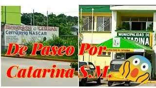 BIENVENIDOS  AL MUNICIPIO DE CATARINA SAN MARCOS👍