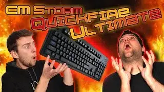 CM Storm Quickfire Ultimate || Fuoco e Fiamme!