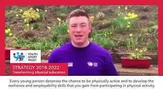 YST Strategy 2018 - 2022: Transforming physical education