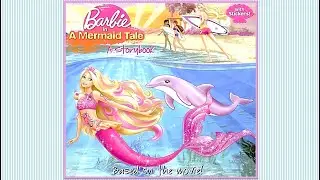 BARBIE IN A MERMAID TALE Princess Fairytale Story photo narrated book reading audiobook read aloud