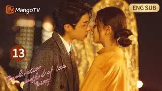 [ENG SUB] EP13 Female Star Kiss Tycoon❤ |  Exploration Method of Love | MangoTV English