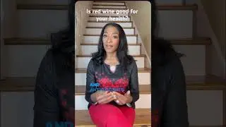 Stairwell Chronicles - Is red wine good for your health? #stairwellchronicles