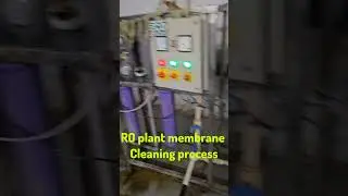RO PLANTS MEMBRANE CLEANING PROCESS