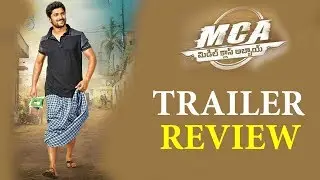 MCA (Middle Class Abbayi) TRAILER Review