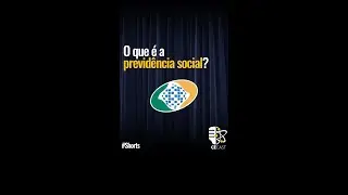 O que &eacute; a previd&ecirc;ncia social? #shorts