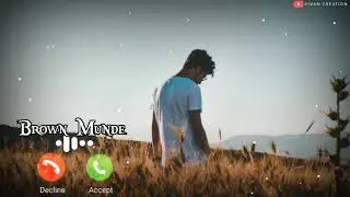 #brown_munde_ringtone l brown munde ringtone song l Best ringtone / Ringtone l brown munde ringtone