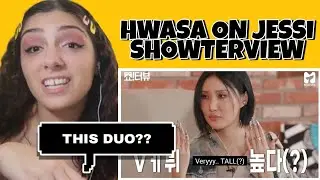 A witty interview with Mamamoo Hwasa and Jessi! 《Showterview with Jessi》EP.77 | REACTION