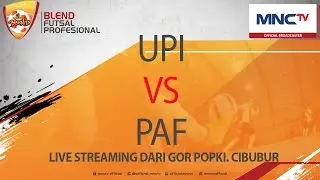 UPI VS PAF (2-0) - Blend Futsal Professional FULL