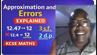 “Approximation and Errors Explained | Mathematics”