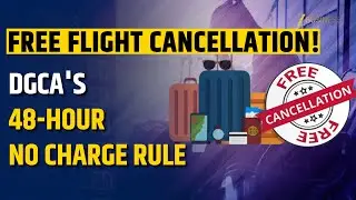 DGCA draft allows free cancellation within 48 hours, name correction on tickets