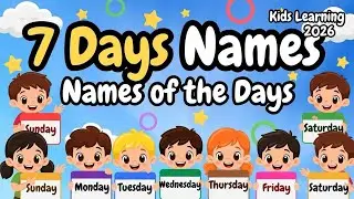 সাত দিনের নাম  | Name of 7 Days | 7 diner nam | Kids Learning 2026 