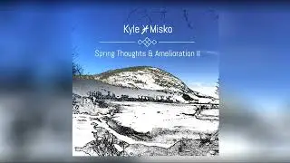 Almost American - Tond | Spring Thoughts & Amelioration II EP