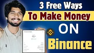 Earn Free Crypto ON Binance | make money without trading | binance se paise kaise kamaye