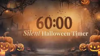 1 Hour Silent Halloween Timer 🎃 | Jack-O&rsquo;Lanterns, Flickering Candles & Spooky Fun Fog Countdown