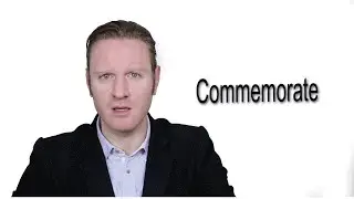 Commemorate - Meaning | Pronunciation || Word Wor(l)d - Audio Video Dictionary