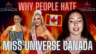 🚩 Why People HATE Miss Universe Canada SO MUCH.