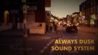 Vol. 8 - How Long Jah  - Always Dusk Sound System