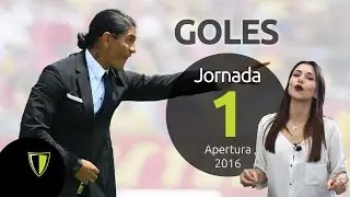 GOLES Jornada 1 - Liga Mx AP 2016