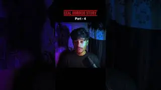 Real Horror Story | Part- 4 | #hexagonn #hexagonnhorror #horror #realghoststory #ghoststories #real