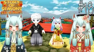 Akhirnya Petani Aragon Menikah Dengan Dewi Rubah Jepang - Story of Seasons: Trio of Towns #18