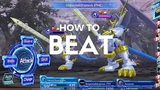 How to beat Imperialdramon PM - Digimon Story Cyber Sleuth