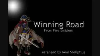 Winning Road (From Fire Emblem)