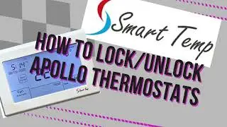 How to Lock & Unlock Smart Temp SMT-850 Apollo Thermostat | Stop Kids/Staff Changing Settings