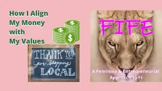 How I Align My Money with My Values