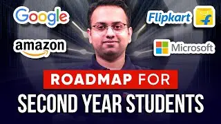 Do this in Second Year of College | Roadmap for Second Year students
