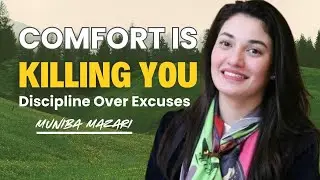 Comfort Is Killing Your Dreams | Muniba Mazari Powerful Motivational Speech 2026