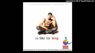 13 Off The Lot (DJ MoneyMade Remix) [XO Like The Drug]