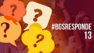 BGS RESPONDE 013 - BGS 2016