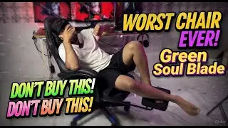 Green soul Blade Gaming Chair 🔥 | Don't Buy it