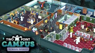 FIRST LOOK | NEW - Two Point Campus DLC | School Building Tycoon Sim in NEW School Spirits DLC