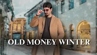 5 Classy Winter Outfit Ideas For Men (Old Money Edition)