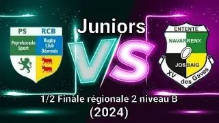Juniors Ent PSR RCB vs XV des Gaves demi Finale Régionnal 2 niveau B