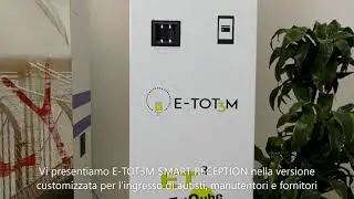 E-TOT3M Smart Reception Customizzato By EtiQube