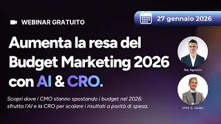 Aumenta la resa del Budget Marketing 2026 con AI & CRO.