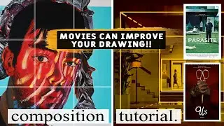 DRAWING COMPOSITION Tutorial - Learn Art Composition by WATCHING MOVIES - How To Improve your Art