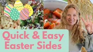 4 MUST MAKE Easy Easter Side Dish Ideas