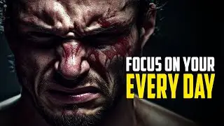 FOCUS ON YOUR EVERY DAY - Powerful Motivational Speeches | MotiVerse