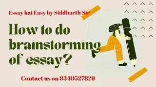 How to brainstorm the essay topic?